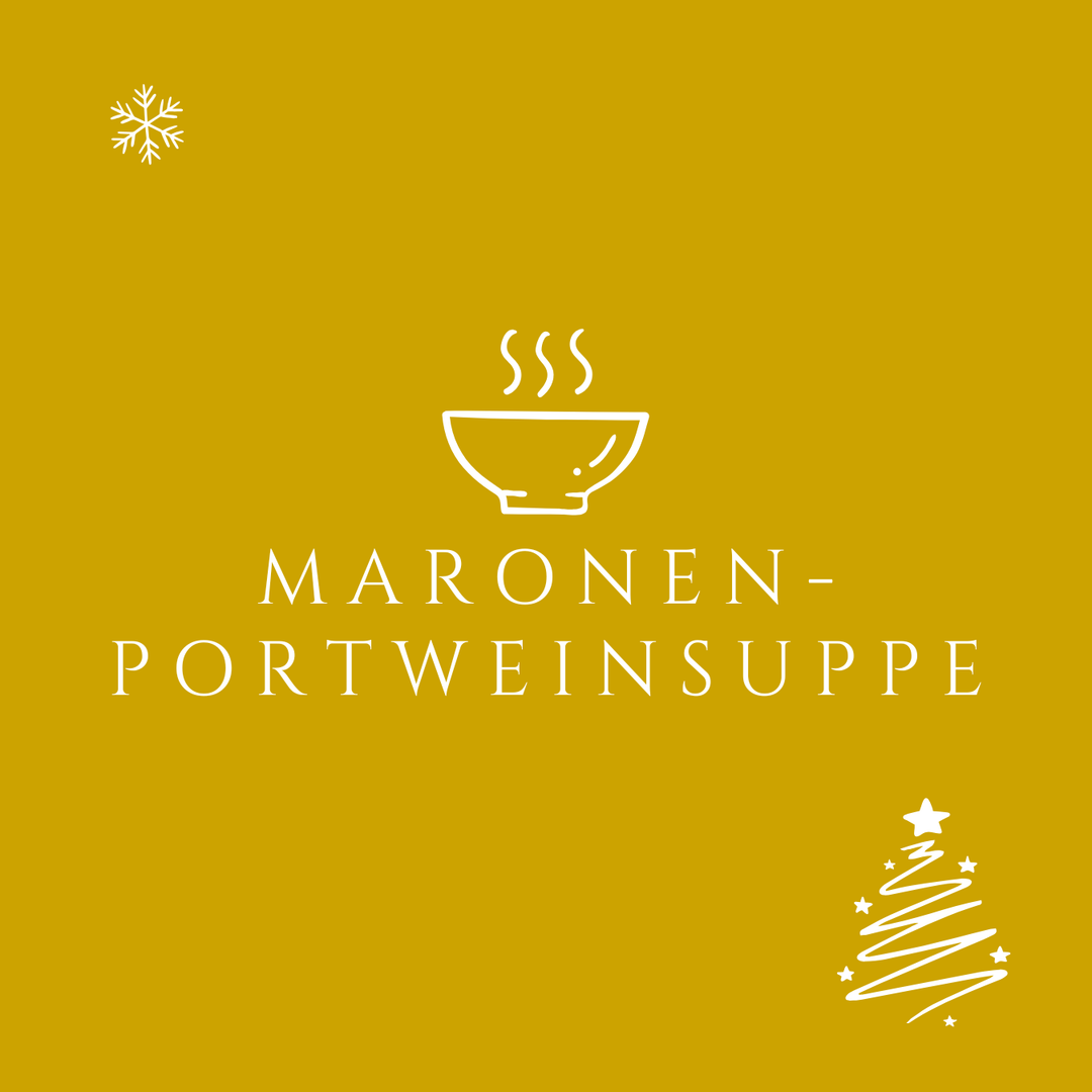 Maronen-Portweinsuppe