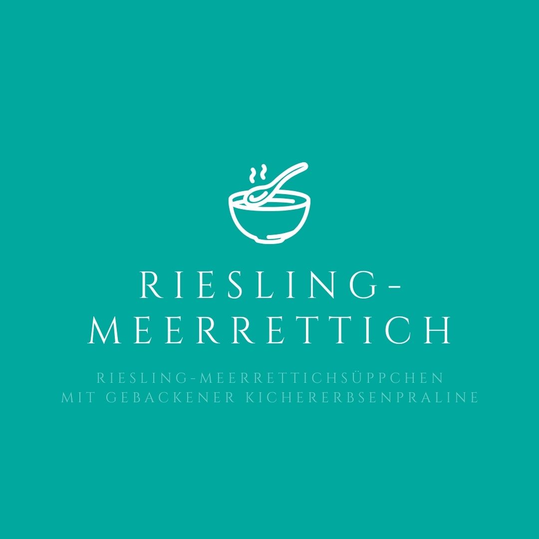 Riesling-Meerrettich-Suppe